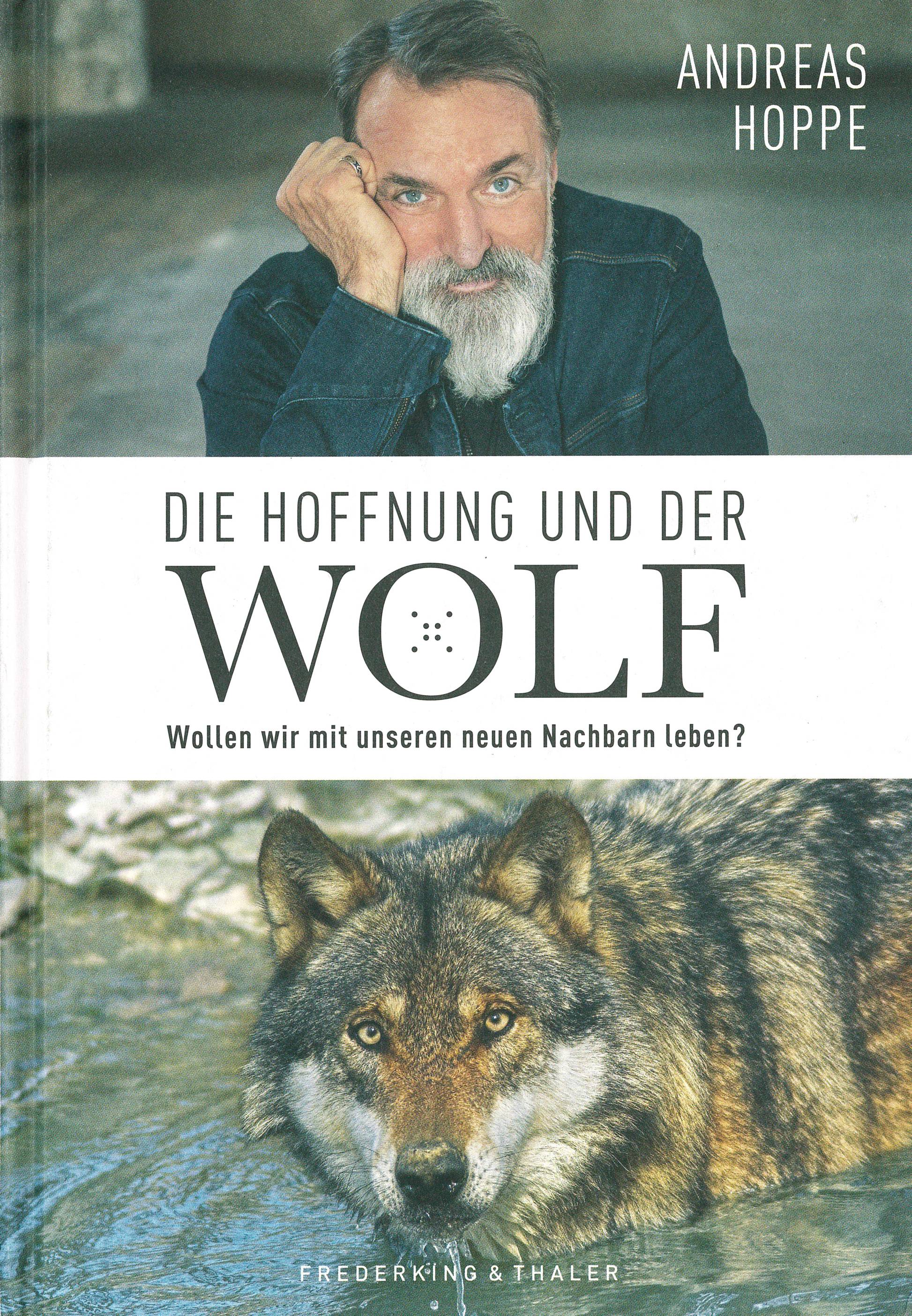 Die Hoffung und der Wolf